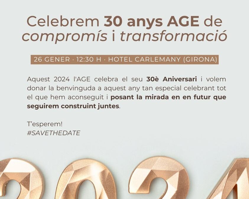 Acte 30 aniversari Associació Gironina d’Empresàries (AGE) – 26/01/24