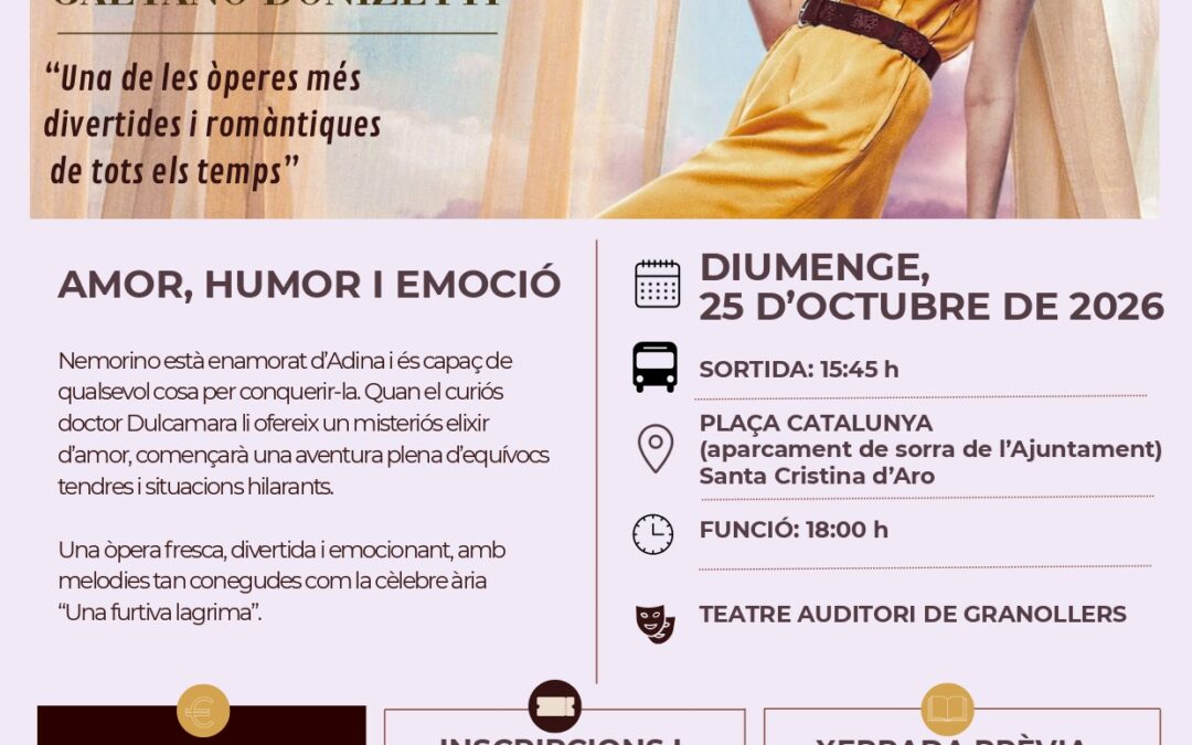 ÒPERA «L’ELISIR D’AMORE» (de Gaetano Donizetti)